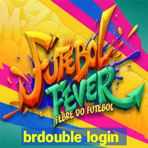 brdouble login